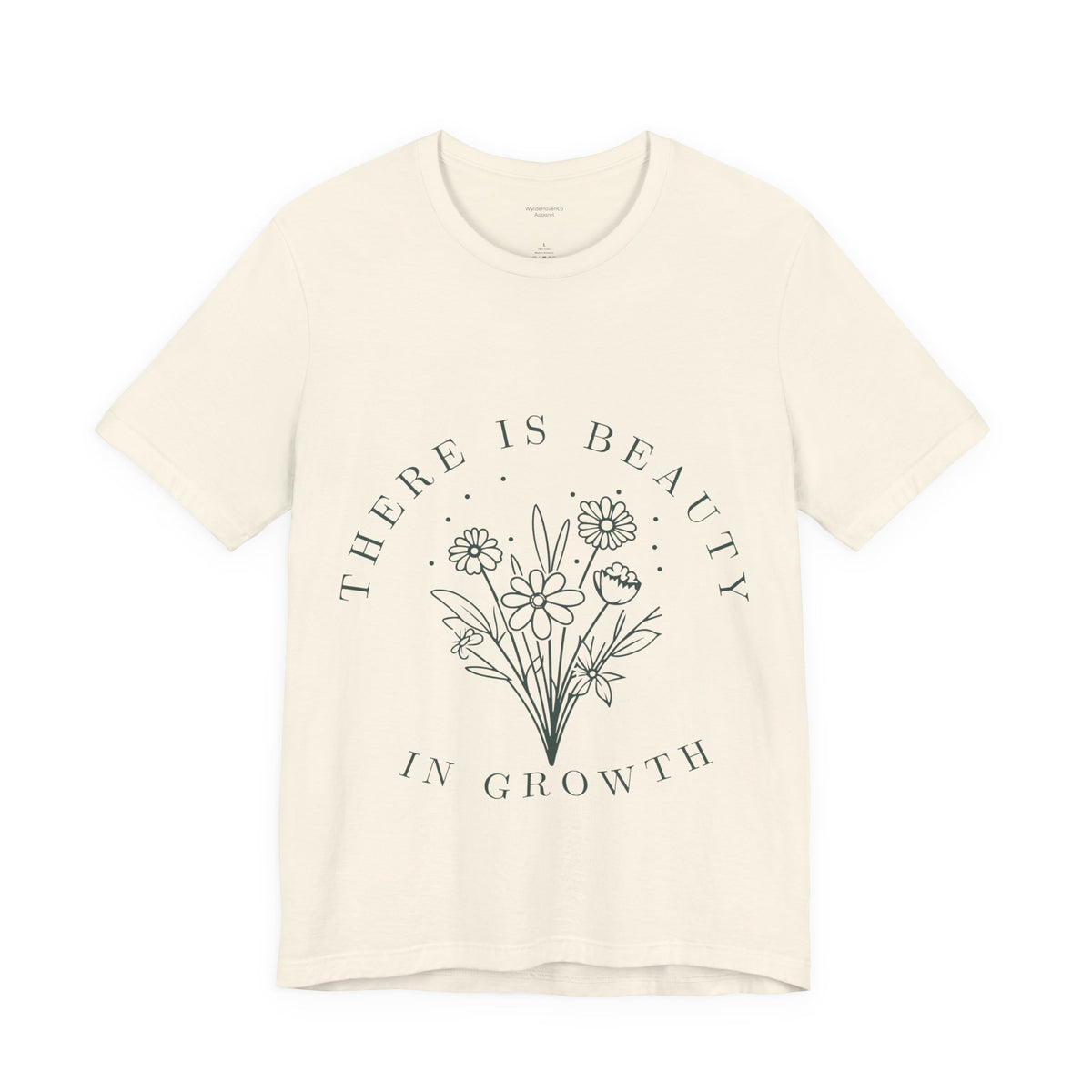 Printify floral T-shirt titled "There Is Beauty In Growth" featuring colorful botanical design on soft cotton fabric.