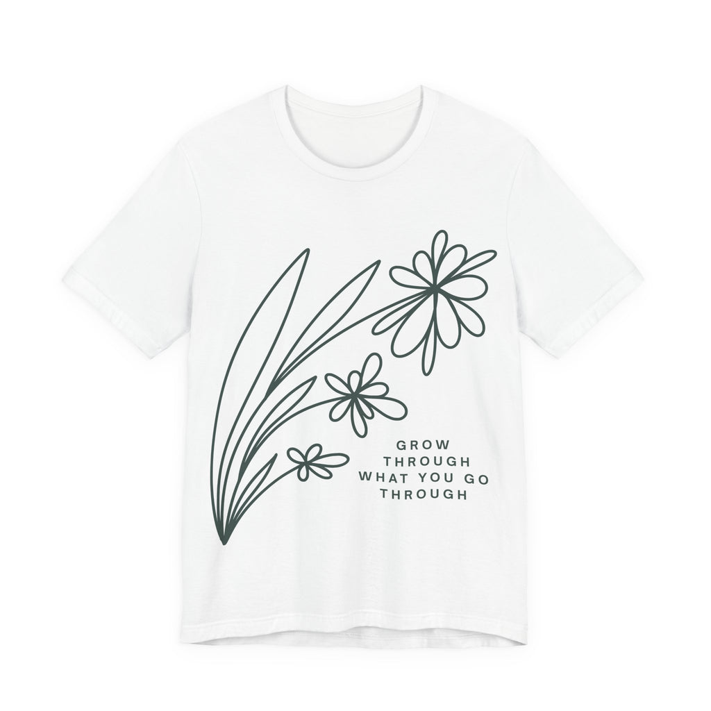 Floral inspirational graphic T-shirt by Printify featuring the message "Grow Through What You Go Through" on a casual tee.