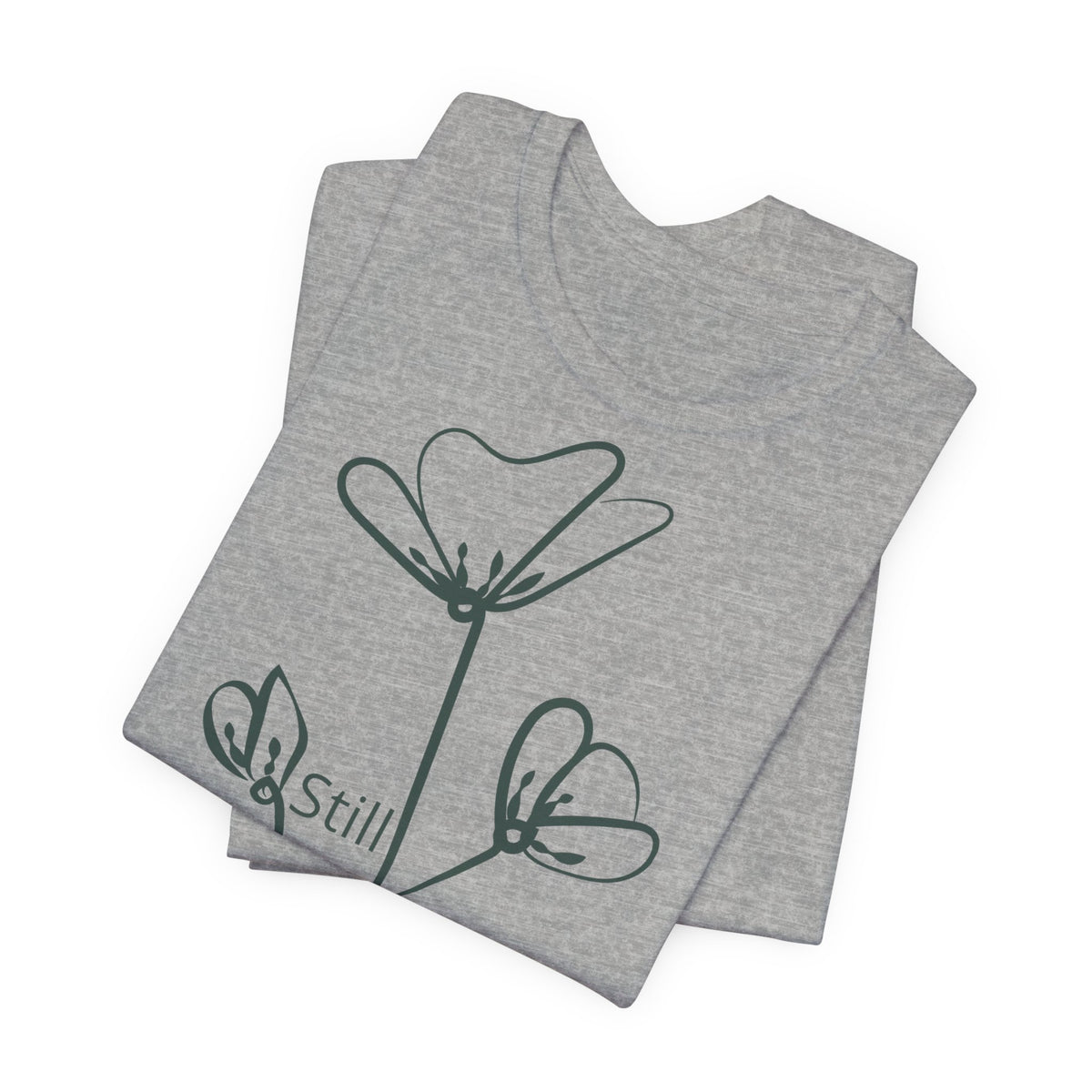Still Growing Floral T-Shirt by Printify featuring a minimalist floral design and inspirational message on a casual tee.