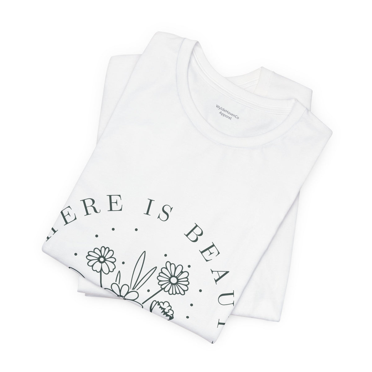 Printify floral T-shirt featuring "There Is Beauty In Growth" text, vibrant botanical design on a casual cotton tee.