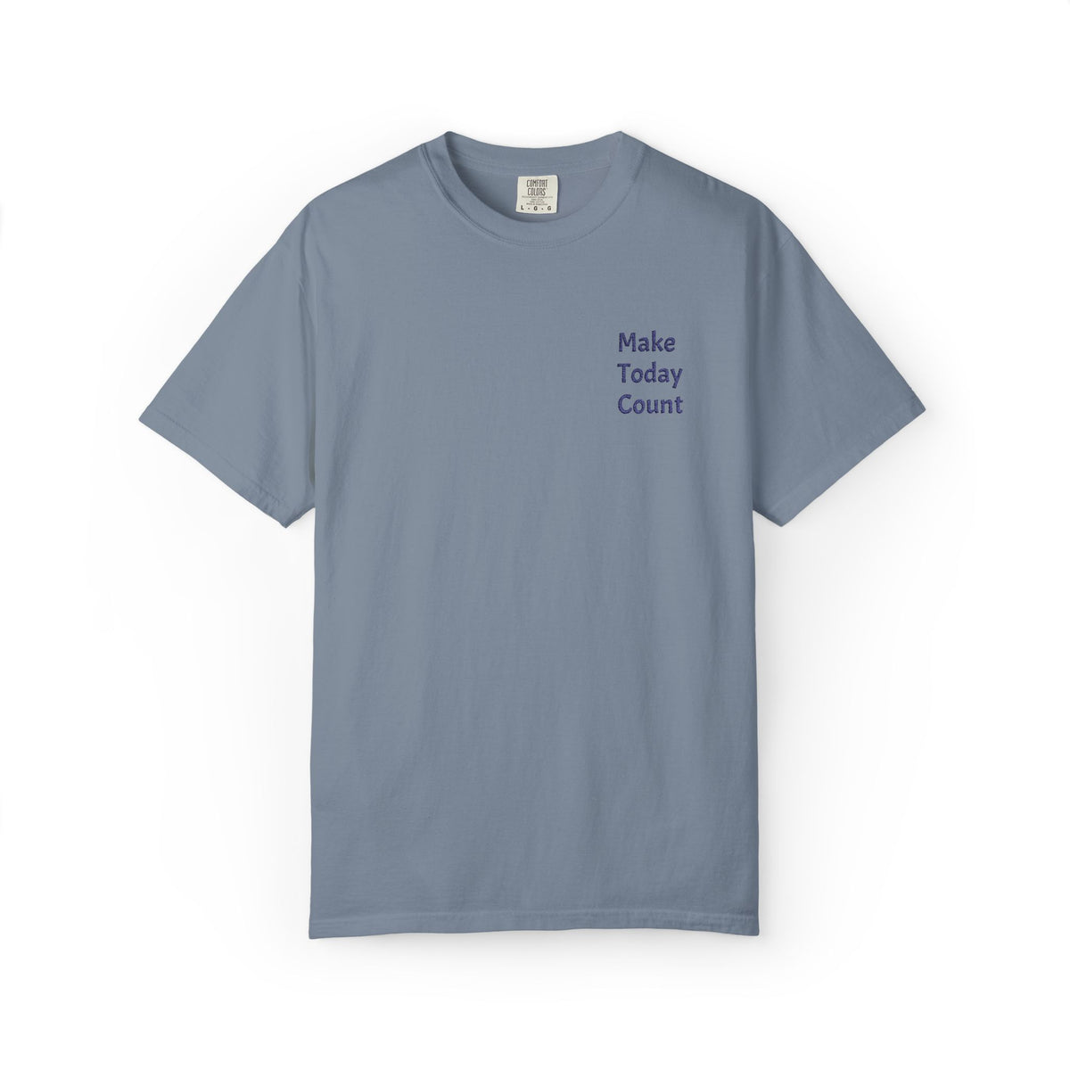 Printify Make Today Count T-Shirt with minimal design and small pocket, casual inspirational graphic tee for everyday wear.