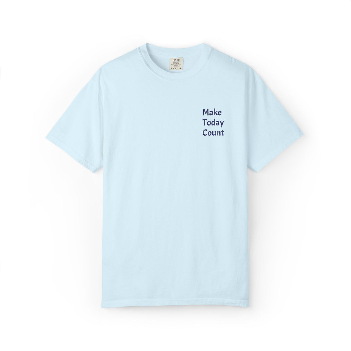 Printify Make Today Count T-Shirt with minimalist design and inspirational message, featuring a small pocket on a casual cotton tee.