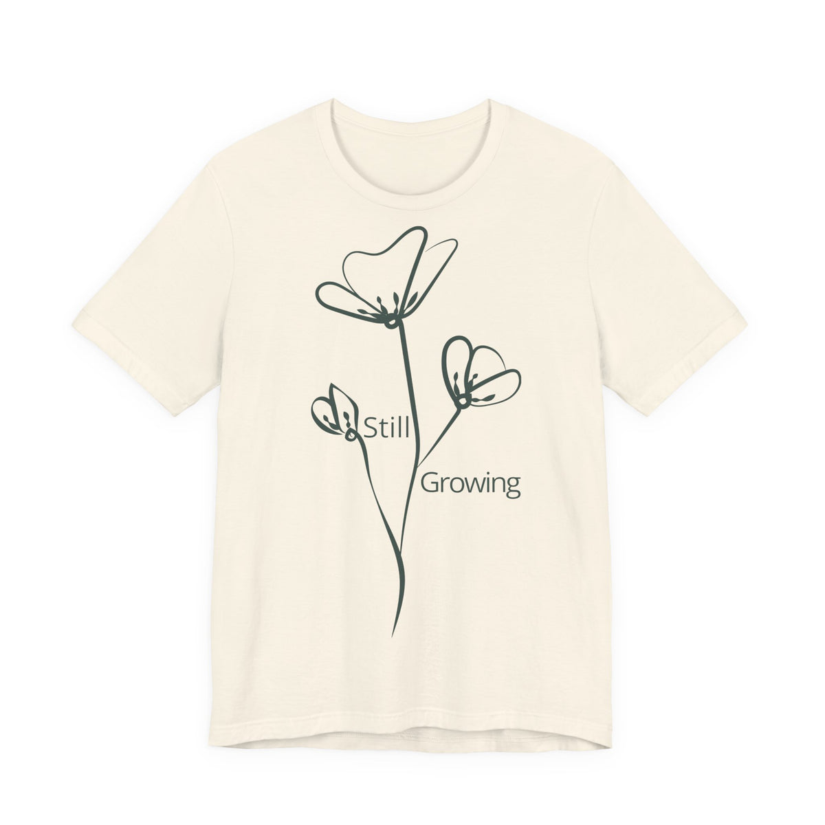 Still Growing Floral T-Shirt by Printify featuring a minimalist floral design on a casual, inspiring T-shirt.