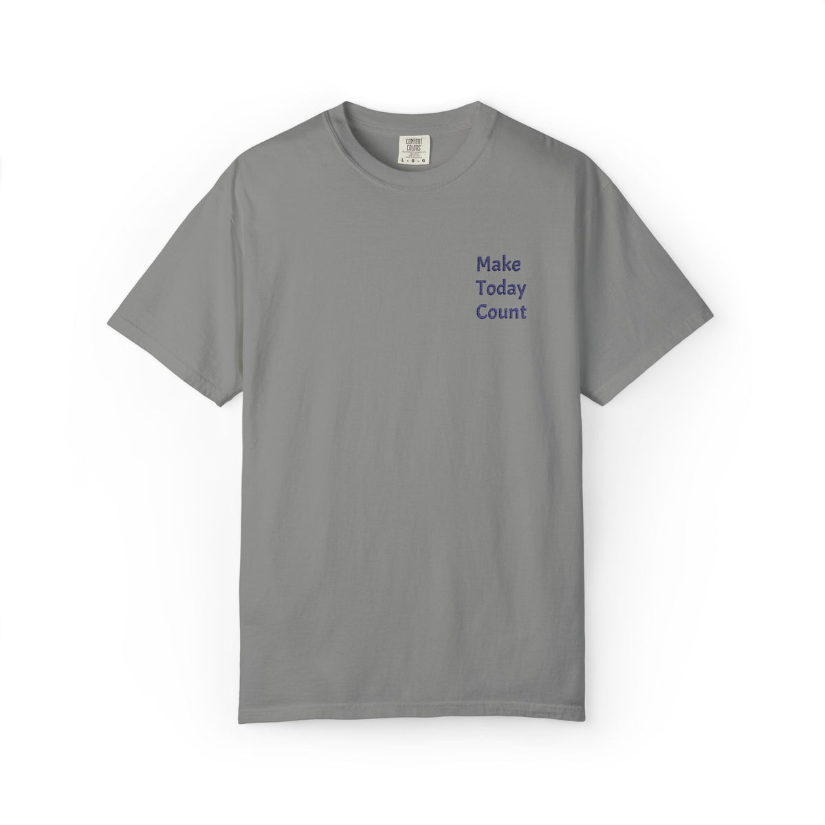 Printify Make Today Count T-Shirt featuring a minimal design with a small inspirational pocket detail, casual unisex tee for daily wear.