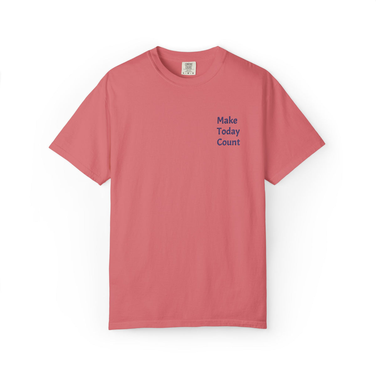 Minimalist Make Today Count T-Shirt by Printify featuring a motivational quote and a small chest pocket, casual and comfortable fit.